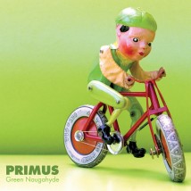 primus_greennaugahydeRYG